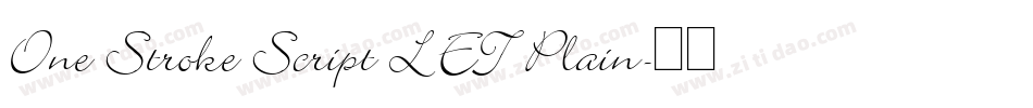 One Stroke Script LET Plain字体转换